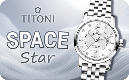 Bộ sưu tập Titoni Space Star